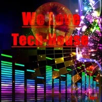 We Love Tech-House