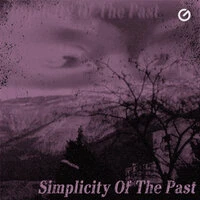 Simplicity Of The Past