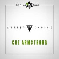 Artist Choice 037. Che Armstrong
