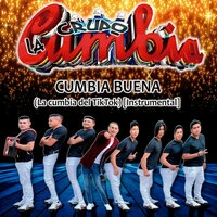 Cumbia Buena (La Cumbia del TikTok)