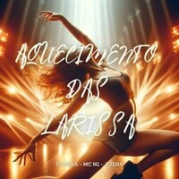 Aquecimento das Larissa