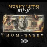 Money Lets Burn