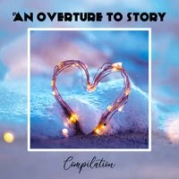 An Overture To Story Compilation