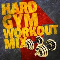Hard Gym Workout Mix