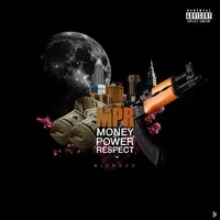 Money Power Respect