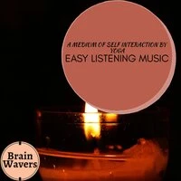 A Medium Of Self Interaction By Yoga - Easy Listening Music