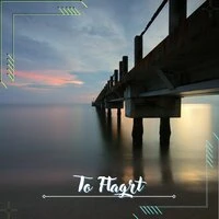 To Flagrt