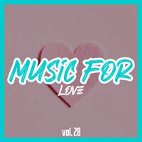 Music for Love, Vol. 28