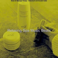 Music for Massage Therapy - Shakuhachi and Acoustic Guitar
