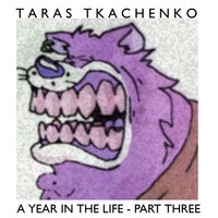 A Year in the Life, Pt. 3