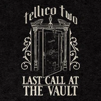 Last Call at the Vault