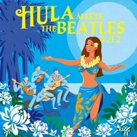 Hula Meets the Beatles Vol.2