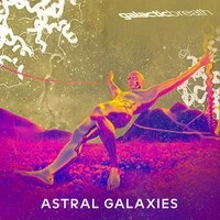 Astral Galaxies