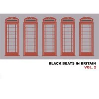 Black Beats in Britain, Vol. 2
