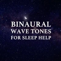 14 Binaural Wave Tones for Sleep Help