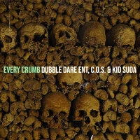 Every Crumb