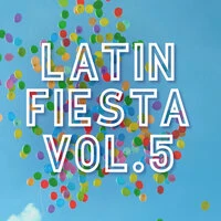 Latin Fiesta Vol. 5