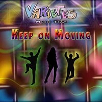 Keep on Moving