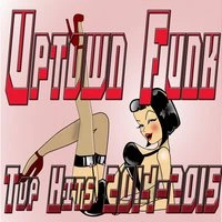 Uptown Funk Top Hits 2014-2015