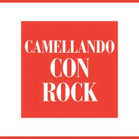 Camellando con Rock