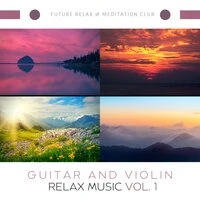 Guitar and Violin Relax Music Vol. 1