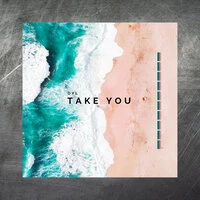 Take You
