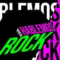 Hablemos Rock