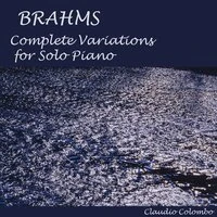 Brahms: Complete Variations for Solo Piano