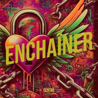 Enchaîner