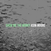 Show Me the Money