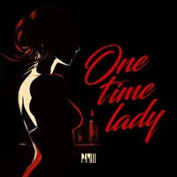 One Time Lady