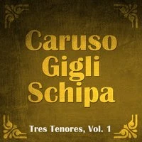 Tres Tenores, Vol. 1