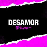 Desamor Puro