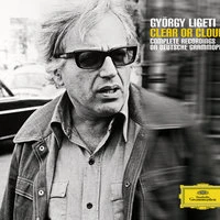 György Ligeti - Clear or Cloudy