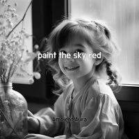 paint the sky red