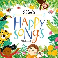 Effie's Happy Songs