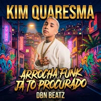 Arrocha Funk Já To Procurado
