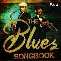 The Blues Songbook, Vol. 3