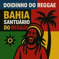 Bahia O Santuário do Reggae