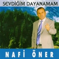 Sevdiğim Dayanamam