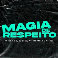 Magia de Respeito