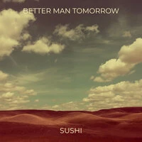 Better Man Tomorrow