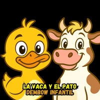 La Vaca y El Pato, Dembow Infantil