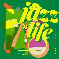 Jazz 'n' Life, Vol. 2