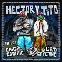 Hector y Tito