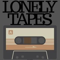 Lonely Tapes