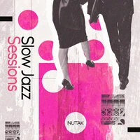 Slow Jazz Sessions