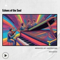Echoes of the Soul: Improvised Jazz Conversations