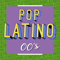 Pop Latino 00´s