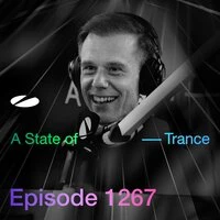 Asot 1267 - A State of Trance Episode 1267